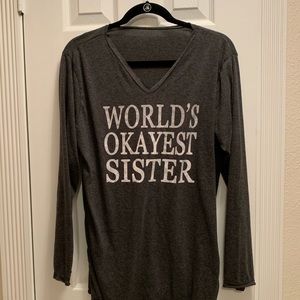 WORLDS OKAYEST SISTER